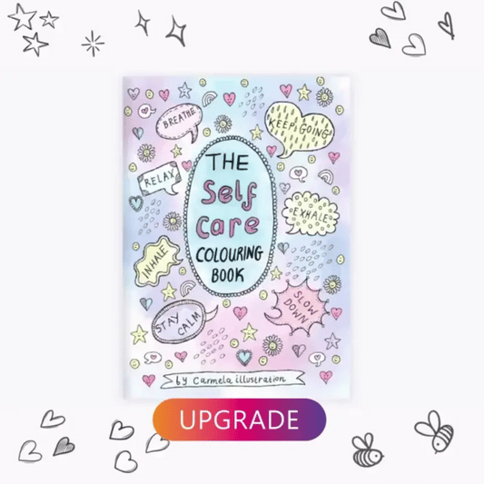 Upgrade to Self Care Coloring Book